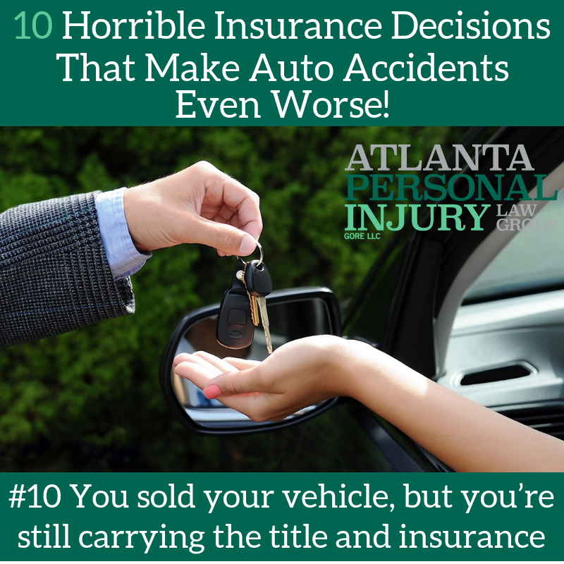 poster tittle "10 horrible insurance decisions that make auto accidents even worse"